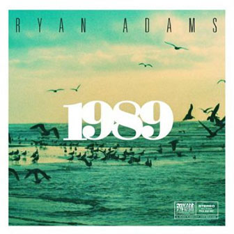 "1989" album by Ryan Adams