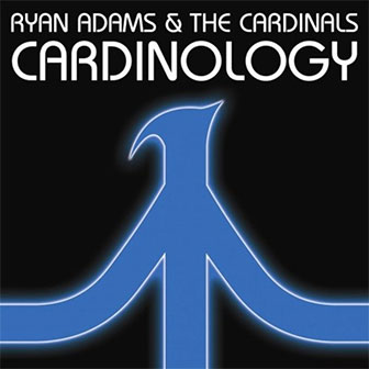 "Cardinology" album by Ryan Adams "Cardinology" album by Ryan Adams