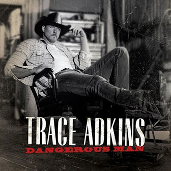 "Swing" by Trace Adkins