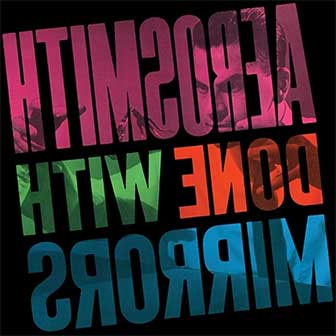 "Done With Mirrors" album by Aerosmith