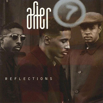 "Reflections" album by After 7