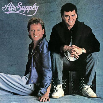 "Just As I Am" by Air Supply