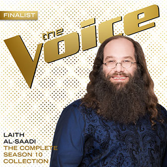 "The Voice: The Complete Season 10 Collection" album by Laith Al-Saadi
