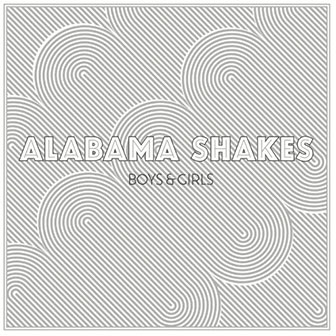 "Boys & Girls" album by Alabama Shakes