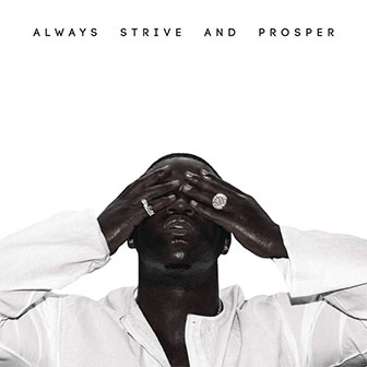 "Always Strive And Prosper" album by A$AP Ferg