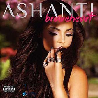 "Braveheart" album by Ashanti
