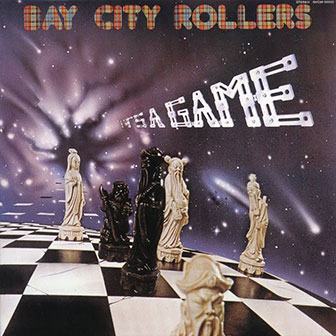 "It's A Game" album by Bay City Rollers