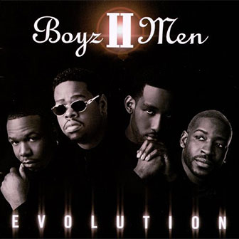"Evolution" album by Boyz II Men