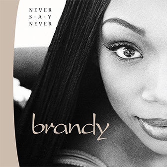 "Never Say Never" album by Brandy