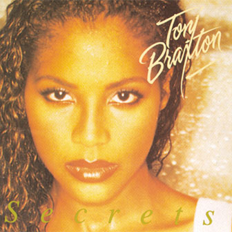 "Secrets" album by Toni Braxton