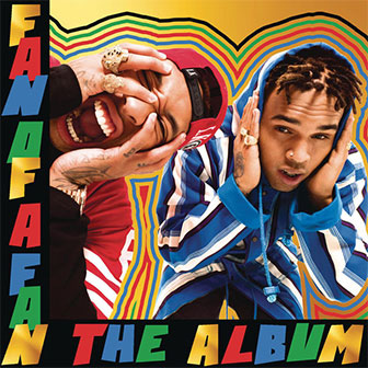 "Fan Of A Fan: The Album" by Chris Brown & Tyga
