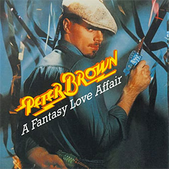 "Do Ya Wanna Get Funky With Me" by Peter Brown