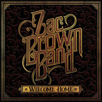 "My Old Man" by Zac Brown Band
