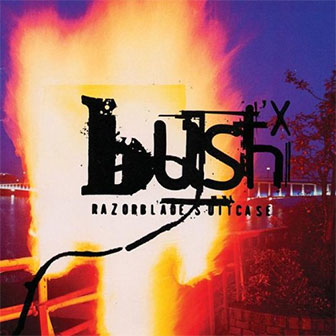 "Razorblade Suitcase" album by Bush