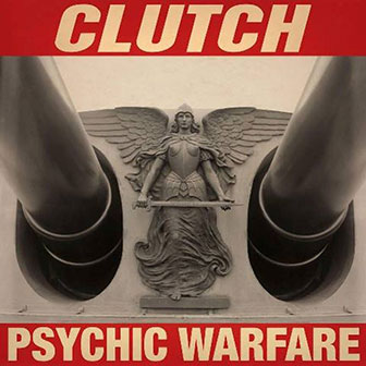 "Psychic Warfare" album by Clutch
