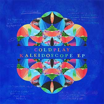 "Kaleidoscope EP" by Coldplay