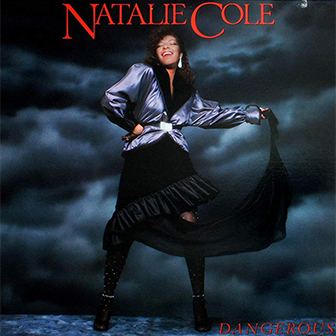 "Dangerous" album by Natalie Cole