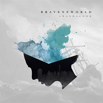 "Brave New World" album by Amanda Cook
