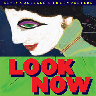 "Look Now" album by Elvis Costello