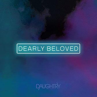 "Dearly Beloved" album by Daughtry
