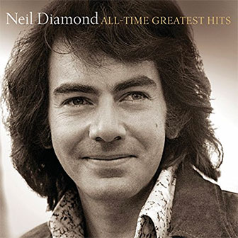 "All-Time Greatest Hits" album by Neil Diamond