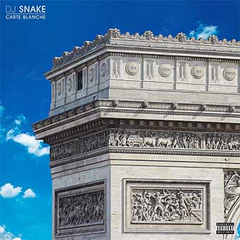 "Carte Blanche" album by DJ Snake