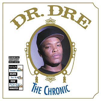 "The Chronic" album by Dr. Dre