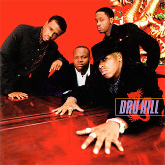 "Never Make A Promise" by Dru Hill