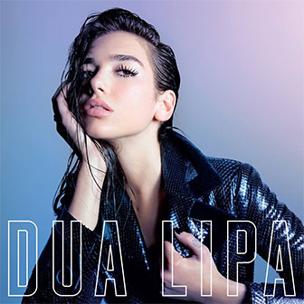 "Dua Lipa" album by Dua Lipa