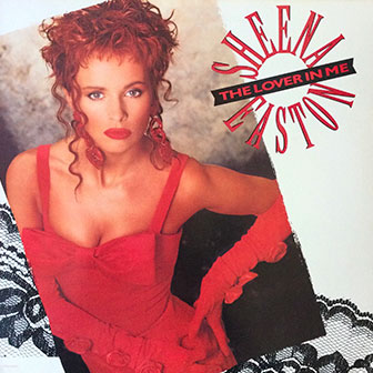"The Lover In Me" album by Sheena Easton