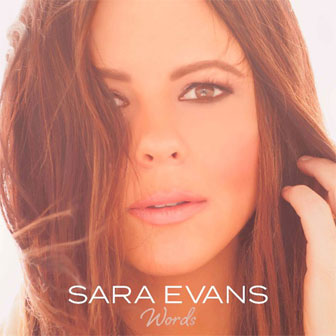 "Words" album by Sara Evans