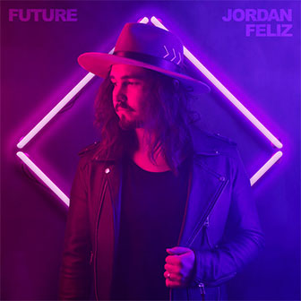 "Future" album by Jordan Feliz