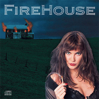"Firehouse" album by Firehouse