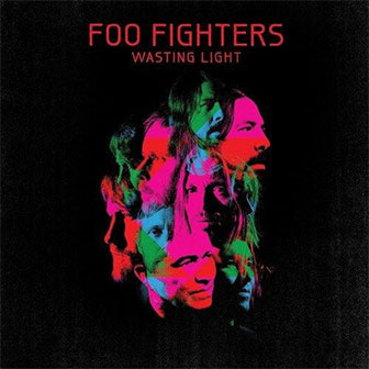 "Wasting Light" album by the Foo Fighters