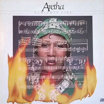 "Almighty Fire" album by Aretha Franklin