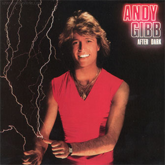 "After Dark" album by Andy Gibb
