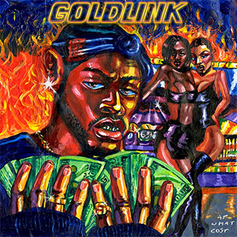 "At What Cost" album by GoldLink