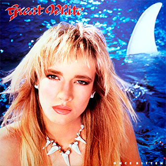 "Once Bitten" album by Great White
