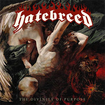 "The Divinity Of Purpose" album by Hatebreed