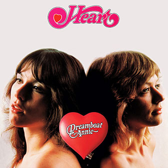 "Dreamboat Annie" album by Heart