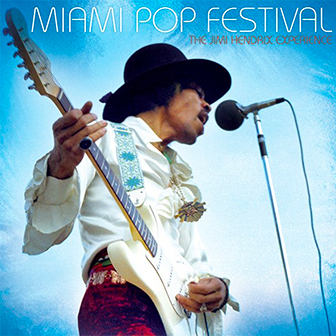 "Miami Pop Festival" album by Jimi Hendrix