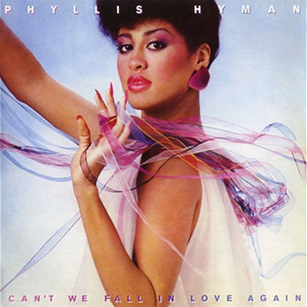 "Can't We Fall In Love Again" album by Phyllis Hyman