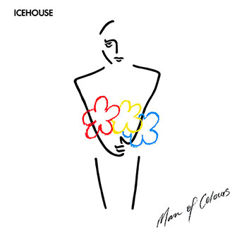 "Man Of Colours" album by Icehouse