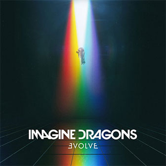 "Whatever It Takes" by Imagine Dragons
