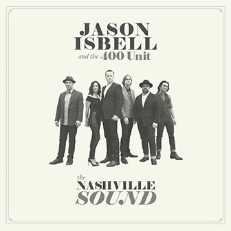 "The Nashville Sound" album by Jason Isbell