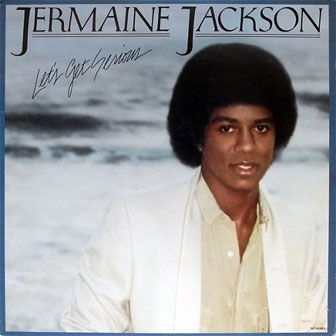 "Let's Get Serious" album by Jermaine Jackson
