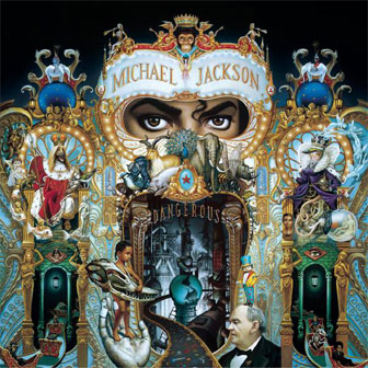 "Dangerous" album by Michael Jackson