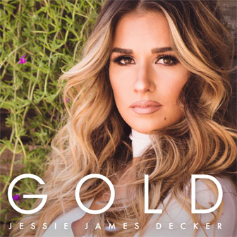 "Gold" EP by Jessie James Decker