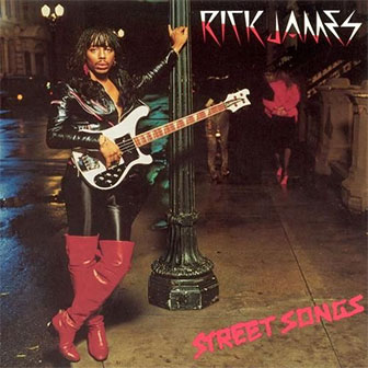"Street Songs" album by Rick James