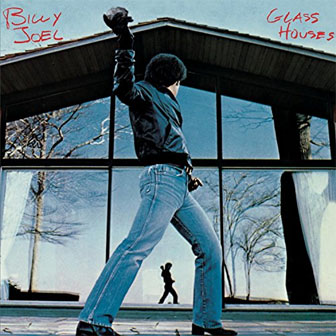"Glass Houses" album by Billy Joel